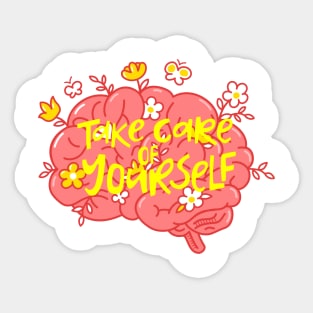 Take care of yourself Sticker